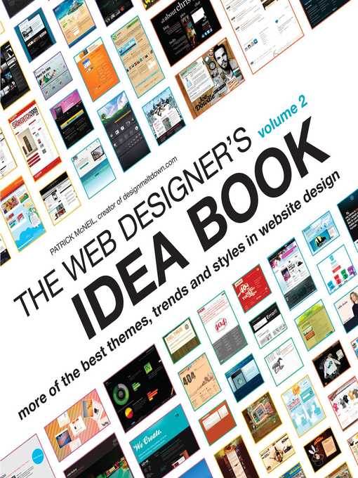 Title details for The Web Designer's Idea Book Volume 2 by Patrick McNeil - Wait list